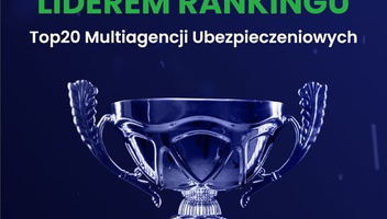 CUK Ubezpieczenia numerem 1 w rankingu Top20 multiagencji ubezpieczeniowych w Polsce!