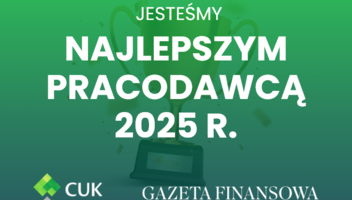 CUK Ubezpieczenia wśród Najlepszych Pracodawców 2025 według Gazety Finansowej