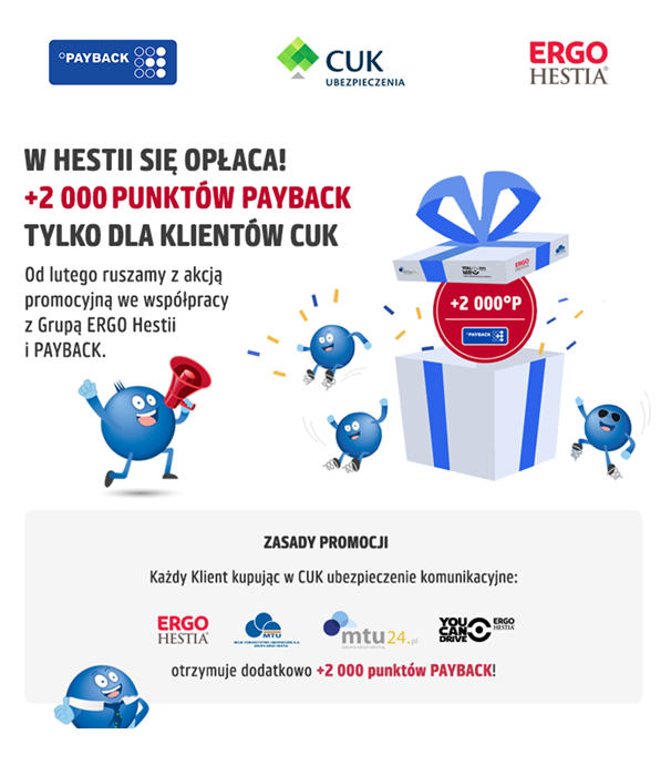 Od lutego przy zakupie polisy Ergo Hestia w CUK Ubezpieczenia otrzymasz aż 2000 promocyjnych punktów Payback.